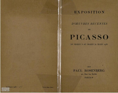 Exposition d'oeuvres récentes de Picasso du mardi 3 au mardi 31 mars 1936