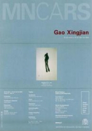 Gao Xingjian: 22 de enero a 15 de abril de 2002.