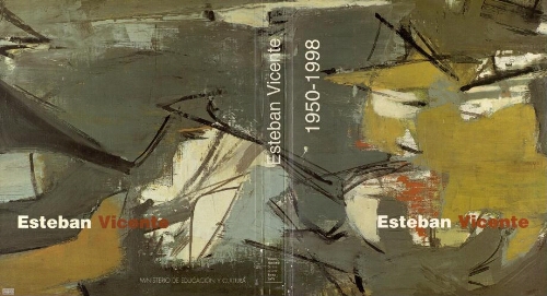 Esteban Vicente: obras de 1950 a 1998 : 31 de marzo-1 de junio de 1998, Museo Nacional Centro de Arte Reina Sofía : [exposición]