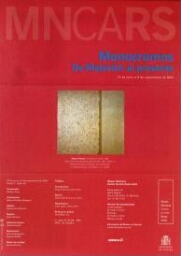 Monocromos: de Malevich al presente : 15 de junio a 6 de septiembre de 2004.