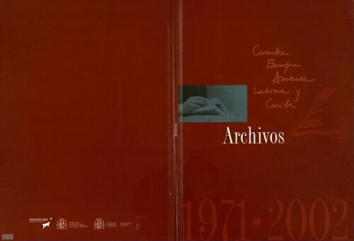 Archivos 1971-2002: Museo Nacional Centro de Arte Reina Sofía : mayo-junio 2002.