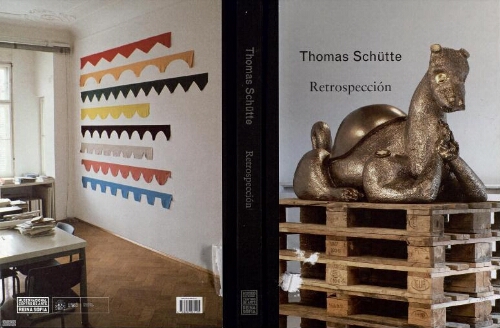 Thomas Schütte: retrospección : [exposición] /