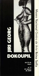 Jiri Georg Dokoupil: del 23 de mayo al 13 de agosto de 2000.