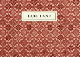 Huff Lane 