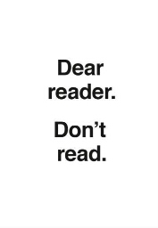 Ulises Carrión - dear reader, don't read