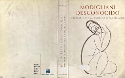 Modigliani desconocido - testimonios, documentos y dibujos inéditos de la antigua colección de Paul Alexandre