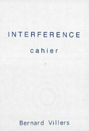 Interference: cahier 