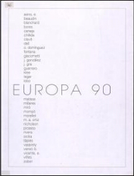 Europa 90: [Galería Theo, Barcelona, 1990].