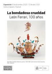 La bondadosa crueldad - León Ferrari, 100 años: exposición
