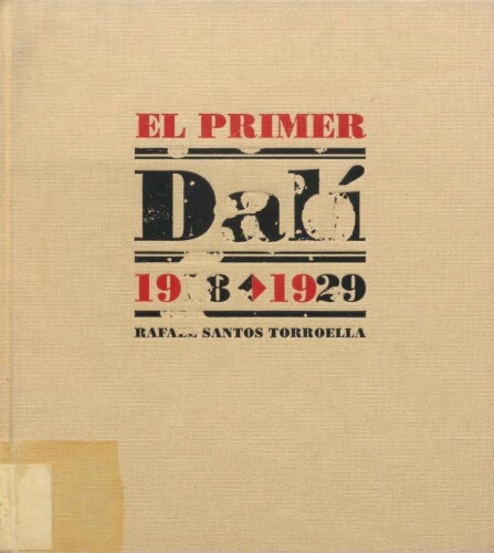 El primer Dalí, 1918-1929