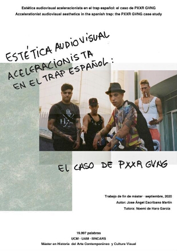 Estética audiovisual aceleracionista en el trap español