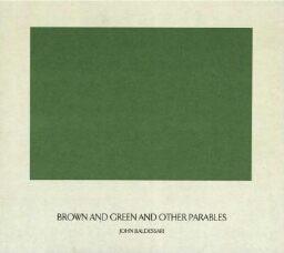Brown and green and other parables 