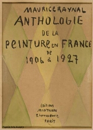 Project de couverture de Maurice Raynal: Anthologie de la peinture en France de 1906 à 1927 (Proyecto de portada de Maurice Raynal: Antología de la pintura en Francia de 1906 a 1927)