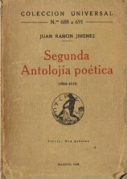 Segunda antolojía poética: (1898-1918)