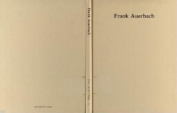 Frank Auerbach - retrospectiva (1954 - 1985)