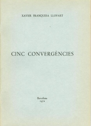 Cinc convergències