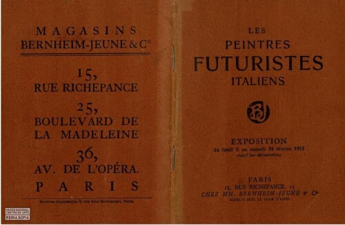Les peintres futuristes italiens: Boccioni, Carrà, Russolo, Balla, Severini : [exposition du lundi 5 au samedi 24 février 1912] / [Boccioni ... et al.].