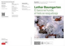 Lothar Baumgarten: el barco se hunde, el hielo se resquebraja.