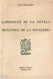Laberinto de la novela y monstruo de la novelera /