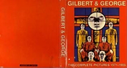 Gilbert and George - the complete pictures, 1971-1985