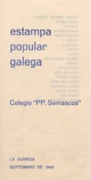 Estampa Popular Galega - Colegio "PP. Somascos" : La Guardia, septembro de 1968.