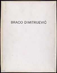 Braco Dimitrijevic: Städtisches Museum Mönchengladbach, 14. März bis 20. April 1975.