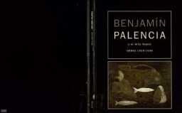 Benjamín Palencia y el arte nuevo - obras 1919-1936