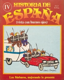 Historia de España - (vista con buenos ojos).