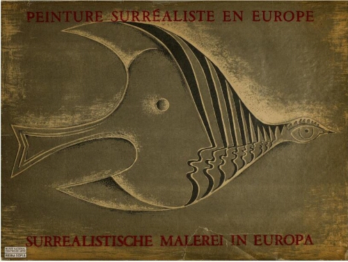 Peinture surréaliste en Europe= Surrealistische Malerei in Europa. Exposition à Sarrebruck, 1952 /