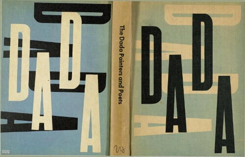 The Dada painters and poets: an anthology