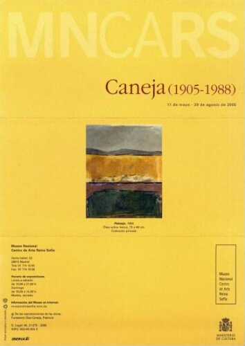 Caneja, (1905-1988): 11 de mayo-28 de agosto de 2005.