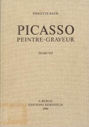 Picasso, peintre-graveur - Vol. 07