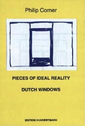 Pieces of ideal reality: Dutch windows 