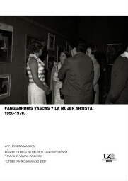 Vanguardias vascas y la mujer artista - 1950-1970