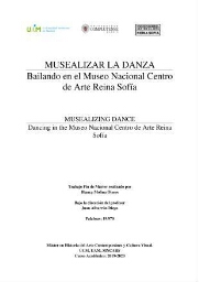 Musealizar la Danza - Bailando en el Museo Nacional Centro de Arte Reina Sofía