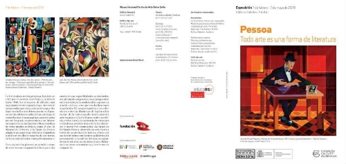 Pessoa: todo arte es una forma de literatura : exposición, 7 de febrero-7 de mayo de 2018, Edificio Sabatini, Plata 1.