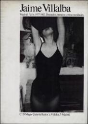 Jaime Villalba: Madrid-París, 1977-1982 : desnudo, retratos y otras vanidades 