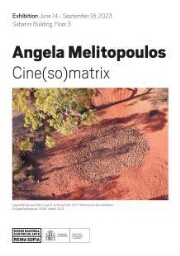 Angela Melitopoulos - Cine(so)matrix