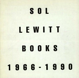 Sol Lewitt: books, 1966-1990.