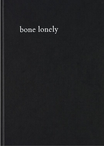 Bone lonely 