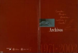 Archivos 1971-2002: Museo Nacional Centro de Arte Reina Sofía : mayo-junio 2002.