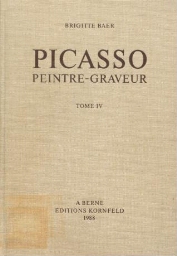 Picasso, peintre-graveur - Vol. 04