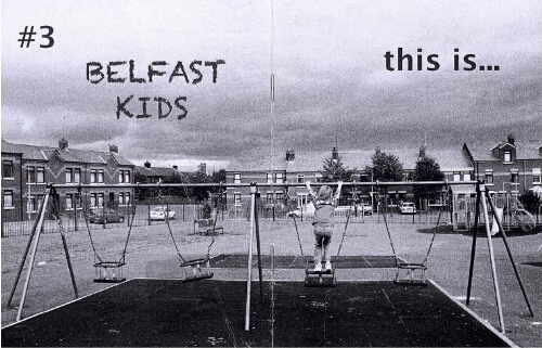 Belfast kids /
