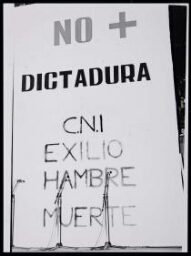 No + (No + dictadura, CNI, exilio, hambre, muerte)