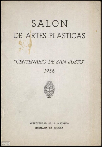 Salón de Artes Plásticas: "Centenario de San Justo" 1956.