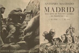 Madrid, baluarte de nuestra guerra de independencia, 7.XI.1936-7.XI.1937