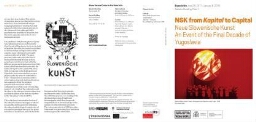 NSK from Kapital to capital. Neue Slowenische Kunst - An event of the final decade of Yugoslavia