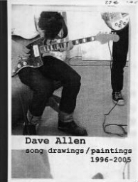 Song drawings-paintings, 1996-2005 