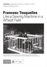 Francesc Tosquelles - Like a Sewing Machine in a Wheat Field