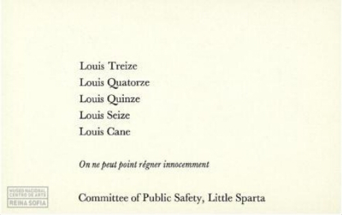 Louis Treize, Louis Quatorze, Louis Quinze, Louis Seize, Louis Cane: on ne peut point régner innocemment.